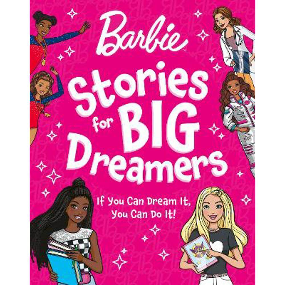 Barbie Stories for Big Dreamers Treasury (Hardback)